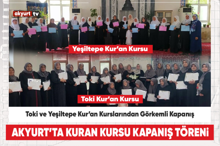 Akyurt’ta TOKİ ve Yeşiltepe Kuran Kurslarından Görkemli Kapanış Programı