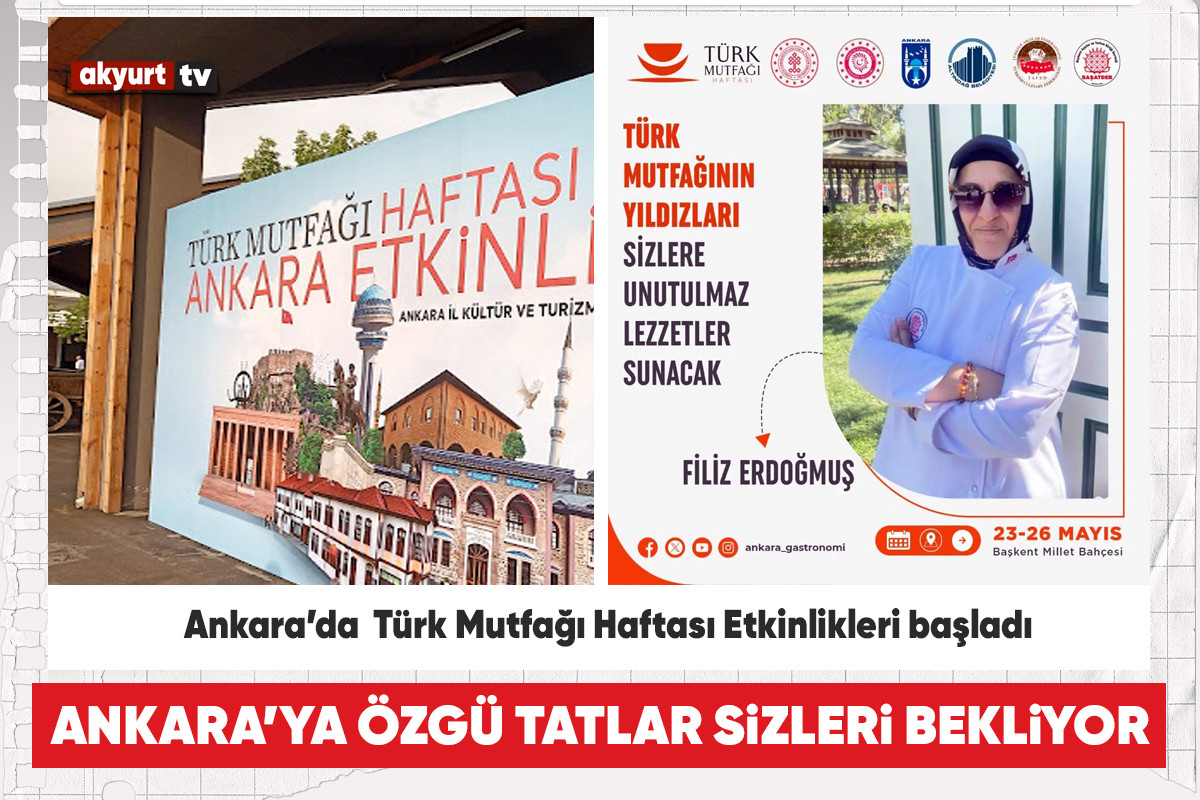 Ankara’da  Türk Mutfağı Haftası Etkinlikleri başladı