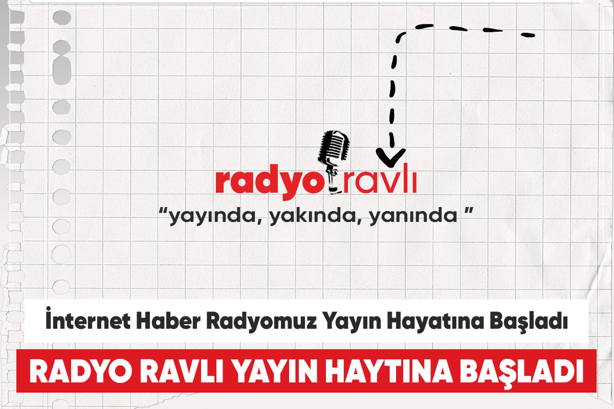 Radyo Ravlı, Yeni Yılın İlk günü’nde yayın hayatına başladı